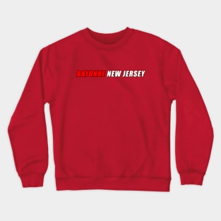 Bayonne New Jersey Crewneck Sweatshirt